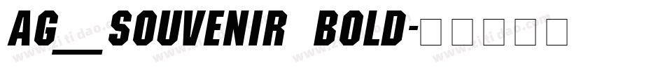 AG_Souvenir Bold字体转换